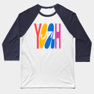 Yeah Baseball T-Shirt